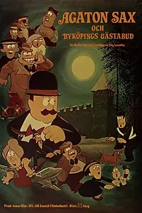 Главный постер мультфильма «Agaton Sax och Byköpings gästabud (1976)»