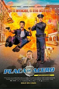 Постер к фильму «Placa de Acero»