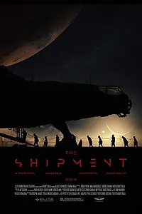 Постер к фильму «The Shipment (2018)»