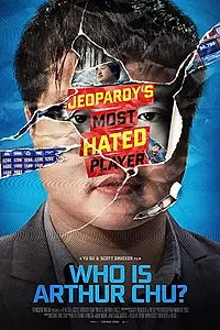 Постер к фильму «Кто такой Артур Чу? (2017)»