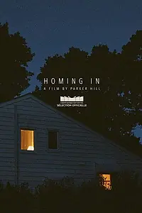 Постер к фильму «Homing In (2017)»