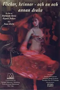 Постер к фильму «Flickor, kvinnor och en och annan drake (1997)»