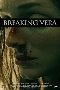Постер к фильму «Breaking Vera (2017)»
