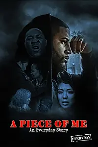 Главный постер фильма «A Piece of Me: An Everyday Story (2016)»