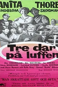 Постер к фильму «Tre dar på luffen (1964)»