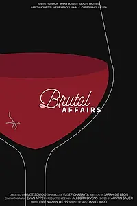 Главный постер фильма «Brutal Affairs (2017)»