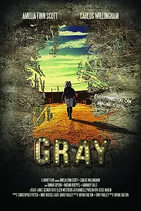 Постер к фильму «Gray (2018)»