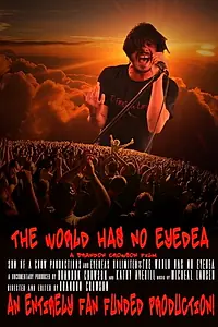 Главный постер фильма «The World Has No Eyedea (2016)»