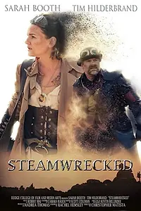 Постер к фильму «Steamwrecked (2017)»