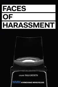 Главный постер фильма «Faces of Harassment (2016)»