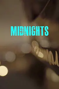 Постер к фильму «Midnights (2018)»