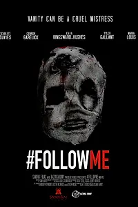 Главный постер фильма «#Followme (2019)»