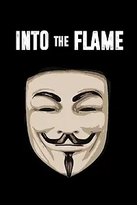 Постер к фильму «Into the Flame (2016)»