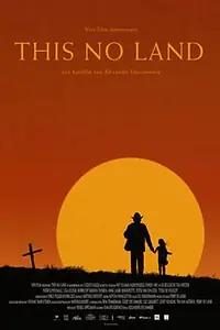 Постер к фильму «This No Land (2018)»