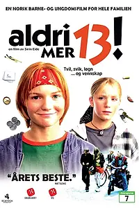 Постер к фильму «Не более 13! (1996)»