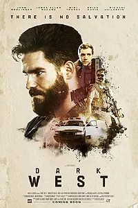 Постер к фильму «Dark West (2017)»