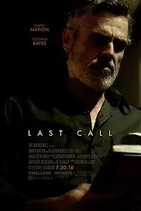 Постер к фильму «Last Call (2018)»