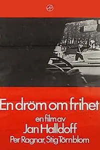 Главный постер фильма «En dröm om frihet (1969)»