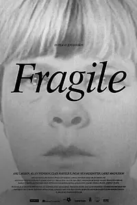 Постер к фильму «Fragile (2004)»