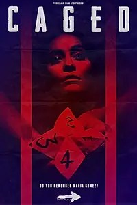Постер к фильму «Caged (2018)»