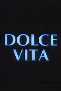 Главный постер фильма «Dolce vita (1989)»