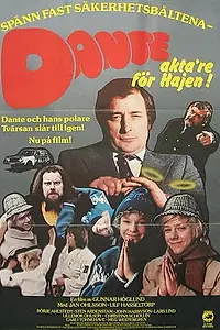 Главный постер фильма «Dante - akta're för Hajen! (1978)»