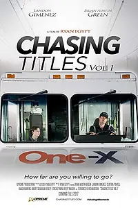 Главный постер фильма «Chasing Titles Vol. 1 (2017)»