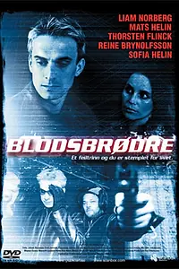 Главный постер фильма «Братья по крови (2005)»