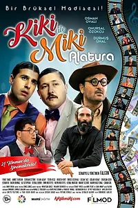Главный постер фильма «Kiki ile Miki Alatura (2017)»