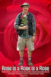 Постер к фильму «Rose is a Rose is a Rose (2018)»