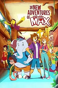 Постер к мультфильму «The New Adventures of Max (2017)»