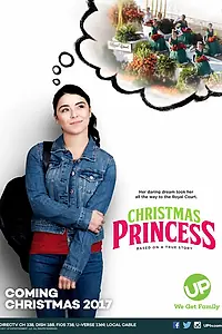 Главный постер фильма «Рождественская принцесса (2017)»