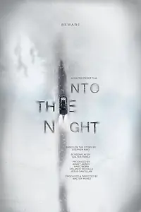 Постер к фильму «Into the Night (2019)»