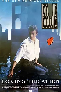 Главный постер фильма «David Bowie: Loving the Alien (1985)»
