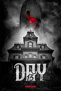 Постер к фильму «Day 13 (2020)»