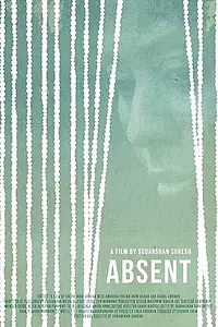 Постер к фильму «Absent (2017)»