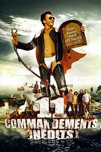 Постер к фильму «Les 11 Commandements inédits (2004)»