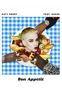 Постер к фильму «Katy Perry Feat. Migos: Bon Appétit (2017)»