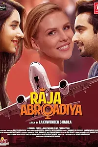 Главный постер фильма «Raja Abroadiya (2018)»