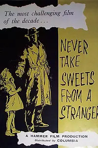 Главный постер фильма «Никогда не бери сладости у незнакомых (1960)»