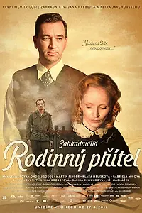 Постер к фильму «Zahradnictví: Rodinný prítel (2017)»