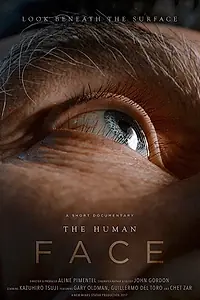 Постер к фильму «The Human Face (2017)»