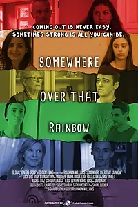 Постер к фильму «Somewhere Over That Rainbow (2016)»