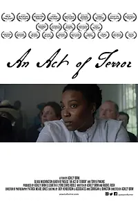 Главный постер фильма «An Act of Terror (2017)»