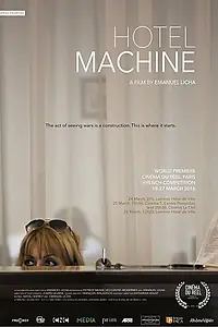 Постер к фильму «Hotel Machine (2016)»