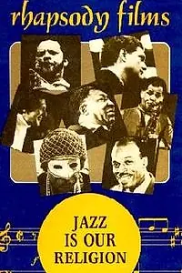Главный постер фильма «Jazz Is Our Religion (1972)»