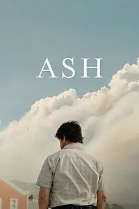 Постер к фильму «Ash (2019)»