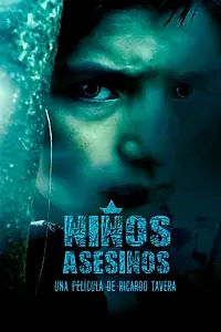 Постер к фильму «Niños Asesinos (2018)»