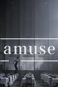 Постер к фильму «Amuse (2016)»