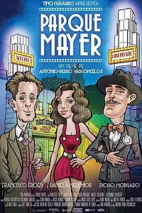 Постер к фильму «Parque Mayer (2018)»